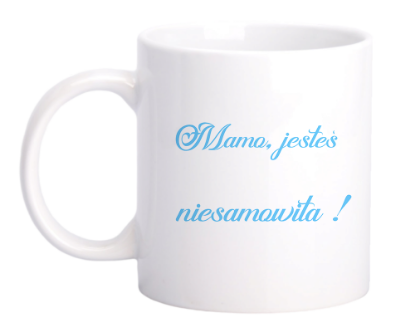 Obrazek "Mamo, jesteś niesamowita!"330 ml