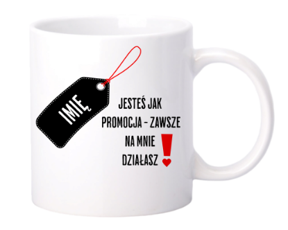 Obrazek Jesteś jak promocja ... , 330 ml